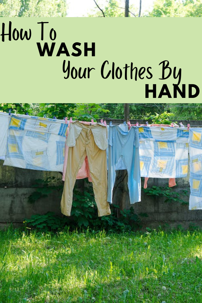 How To Wash Your Clothes By Hand Homemaking For God